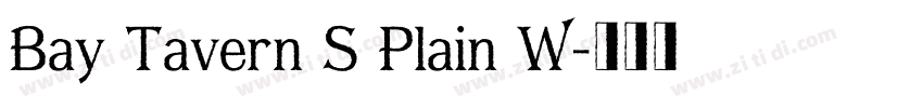 Bay Tavern S Plain W字体转换